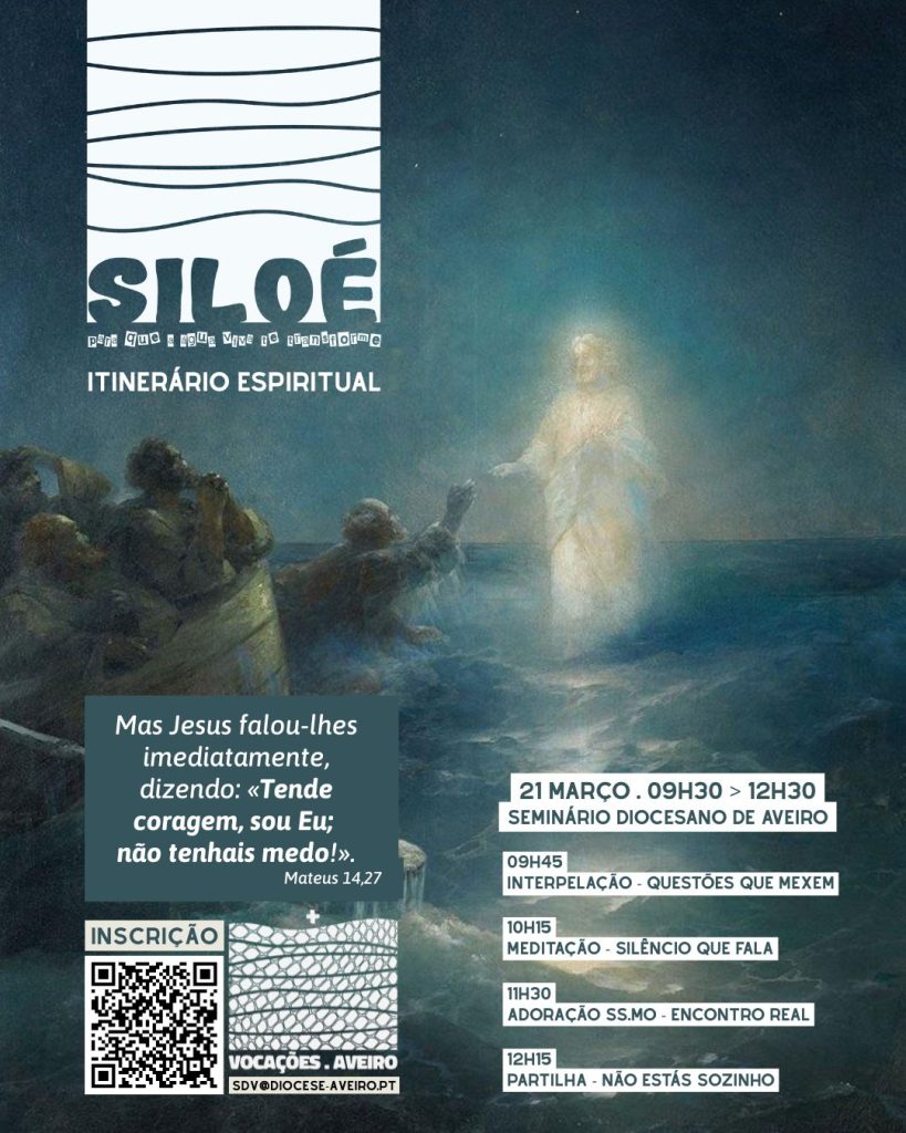 SILOÉ – ITINERÁRIO ESPIRITUAL – 21 de Março SILOÉ – ITINERÁRIO ESPIRITUAL – 21 de Março