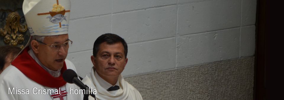 Missa Crismal – Homilia