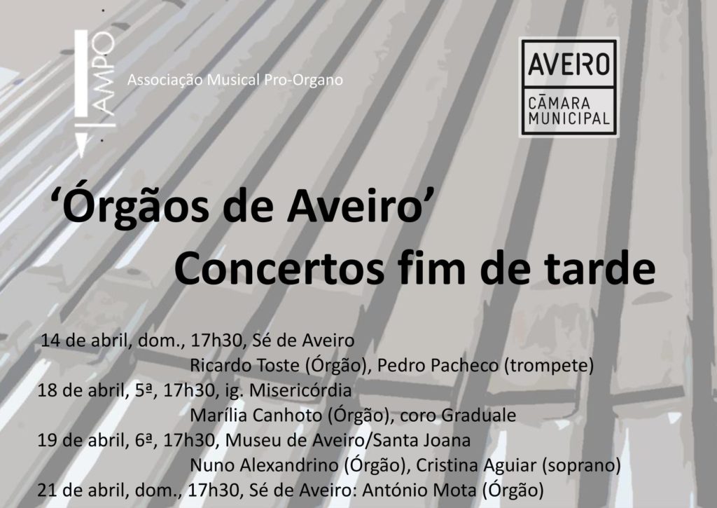 Ciclo de concertos de órgão | Aveiro | 14, 18, 19, 21 de abril