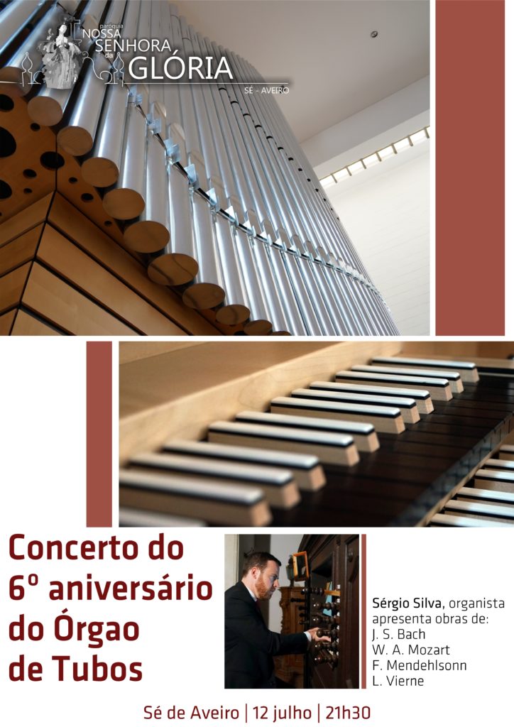 Concerto de Órgão | Sé de Aveiro – 12 de julho – 21.30h.
