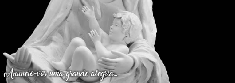 Mensagem de Natal | Anuncio-vos uma grande alegria…