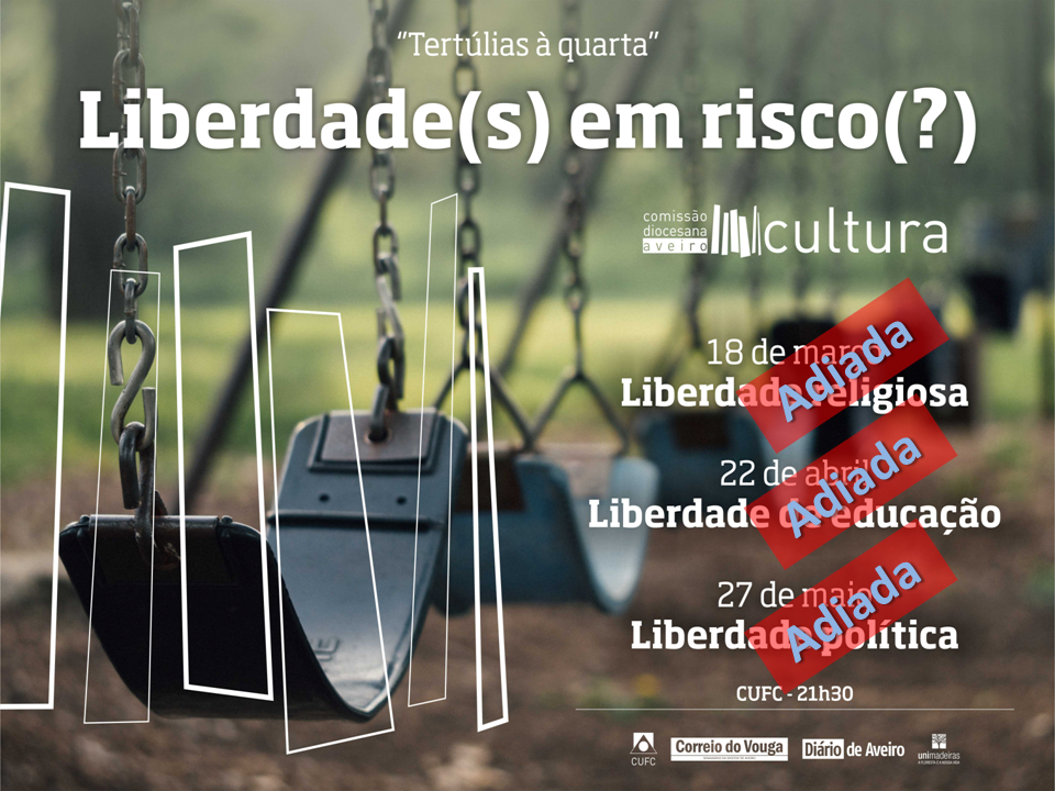 ACONTECE | Tertúlias à quarta – ‘Liberdade(s) em risco?’