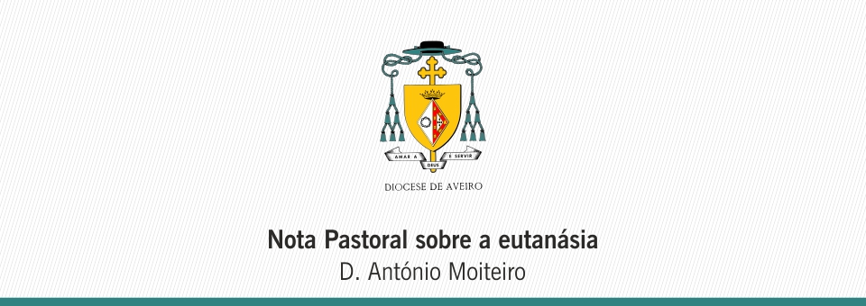 Documentos | Nota Pastoral sobre a eutanásia