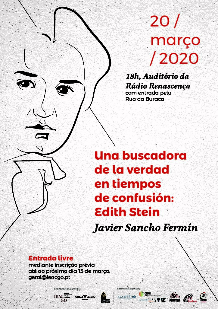 Acontece | Cancelada | Javier Sancho Fermín | “Una buscadora de la verdad en tiempos de confusión: Edith Stein” | 20 de março, 18h, Auditório do Seminário de Nossa Senhora da Fátima, em Alfragide