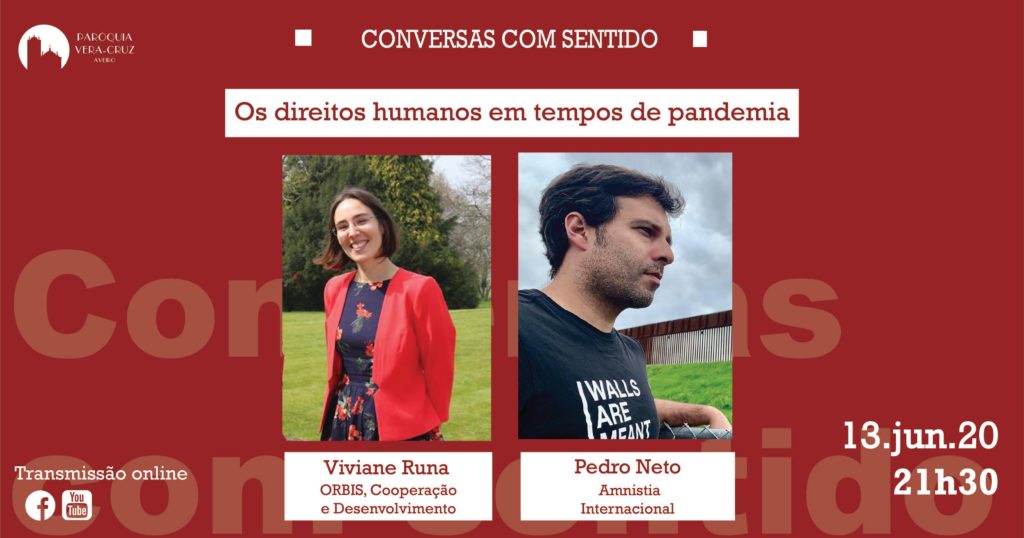 Acontece | Conversas com sentido – Os direitos humanos em tempos de pandemia