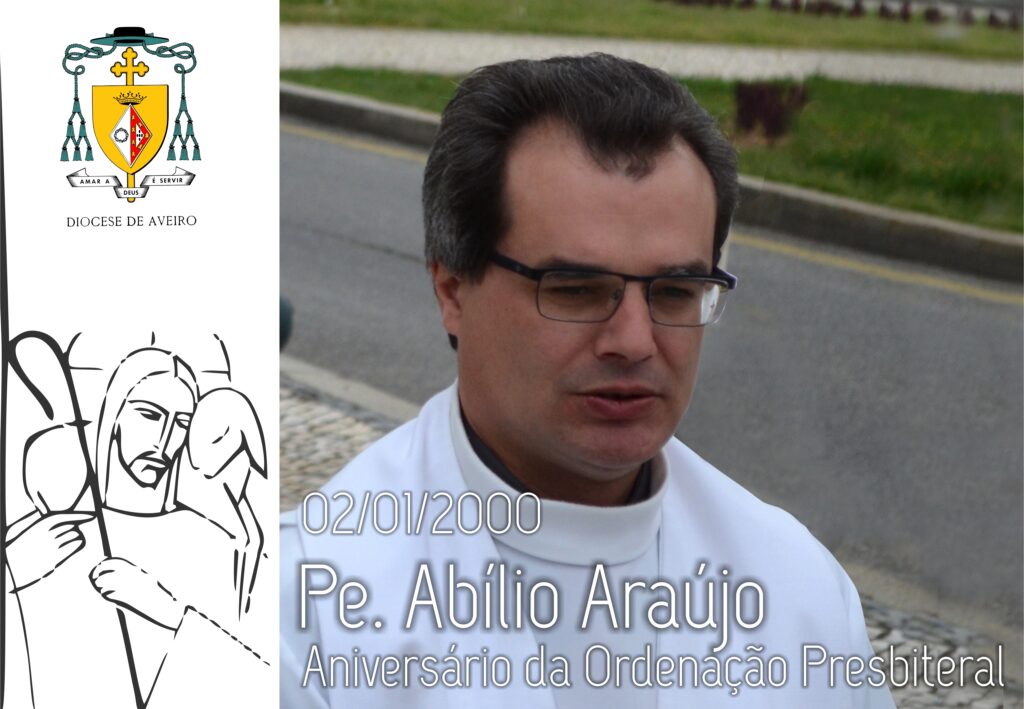 Aniversário | P.e Abílio Manuel Ferreira Araújo