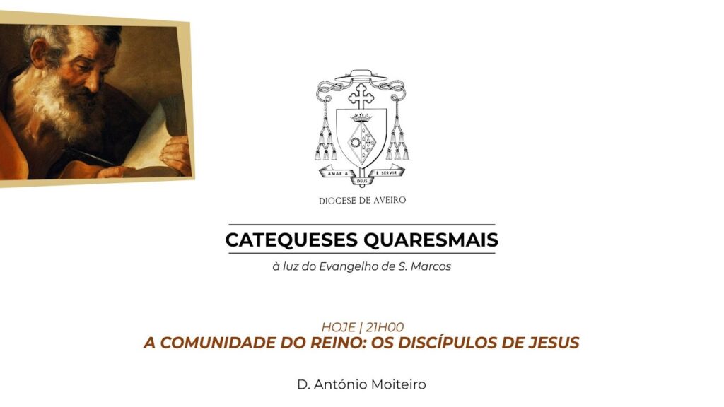 D. António Moiteiro | Catequeses Quaresmais
