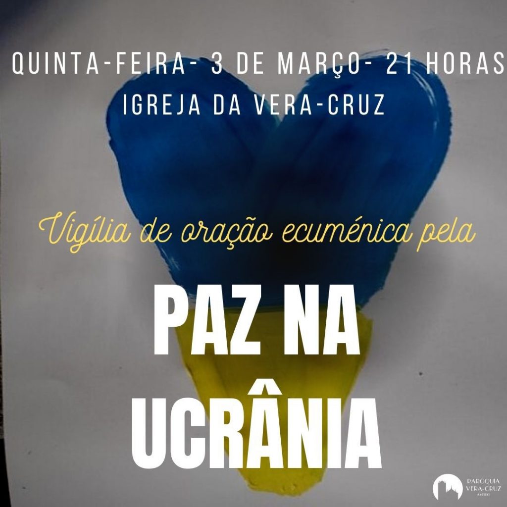 Acontece | Vigília de oração ecuménica pela Paz na Ucrânia