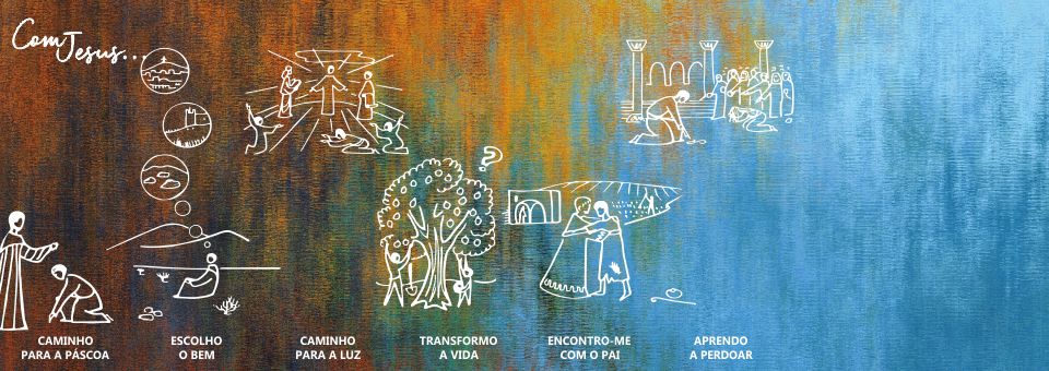 Documentos | V Domingo da Quaresma – Com Jesus, aprendo a perdoar!