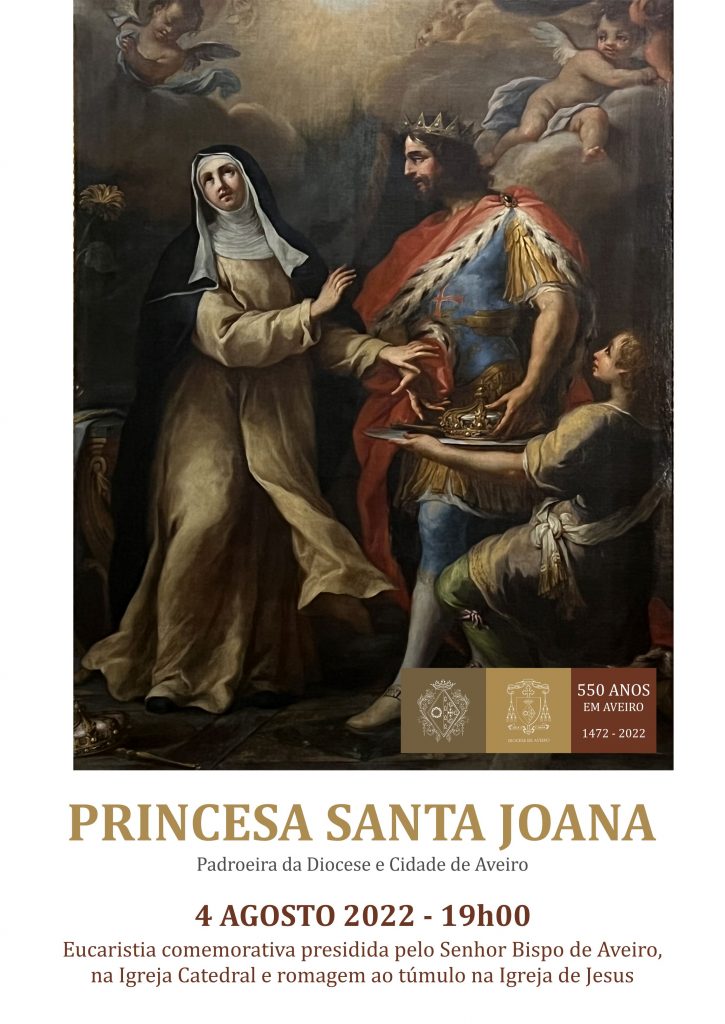 Acontece | 550 anos da entrada de Santa Joana em Aveiro – Eucaristia comemorativa