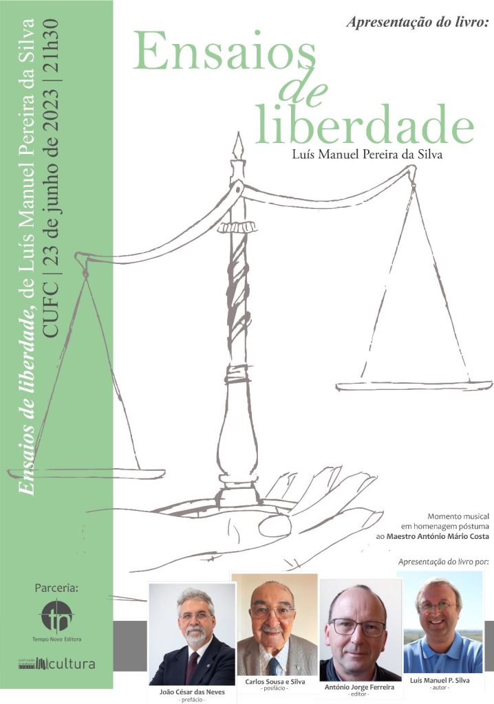 Acontece | Apresentação do livro ‘Ensaios de liberdade’, de Luís Manuel P. Silva | CUFC [Aveiro], 23 de junho, 21.30h.