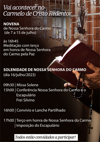 Acontece | ‘Vai acontece no Carmelo de Cristo Redentor’ – 7 a 16 de julho de 2023
