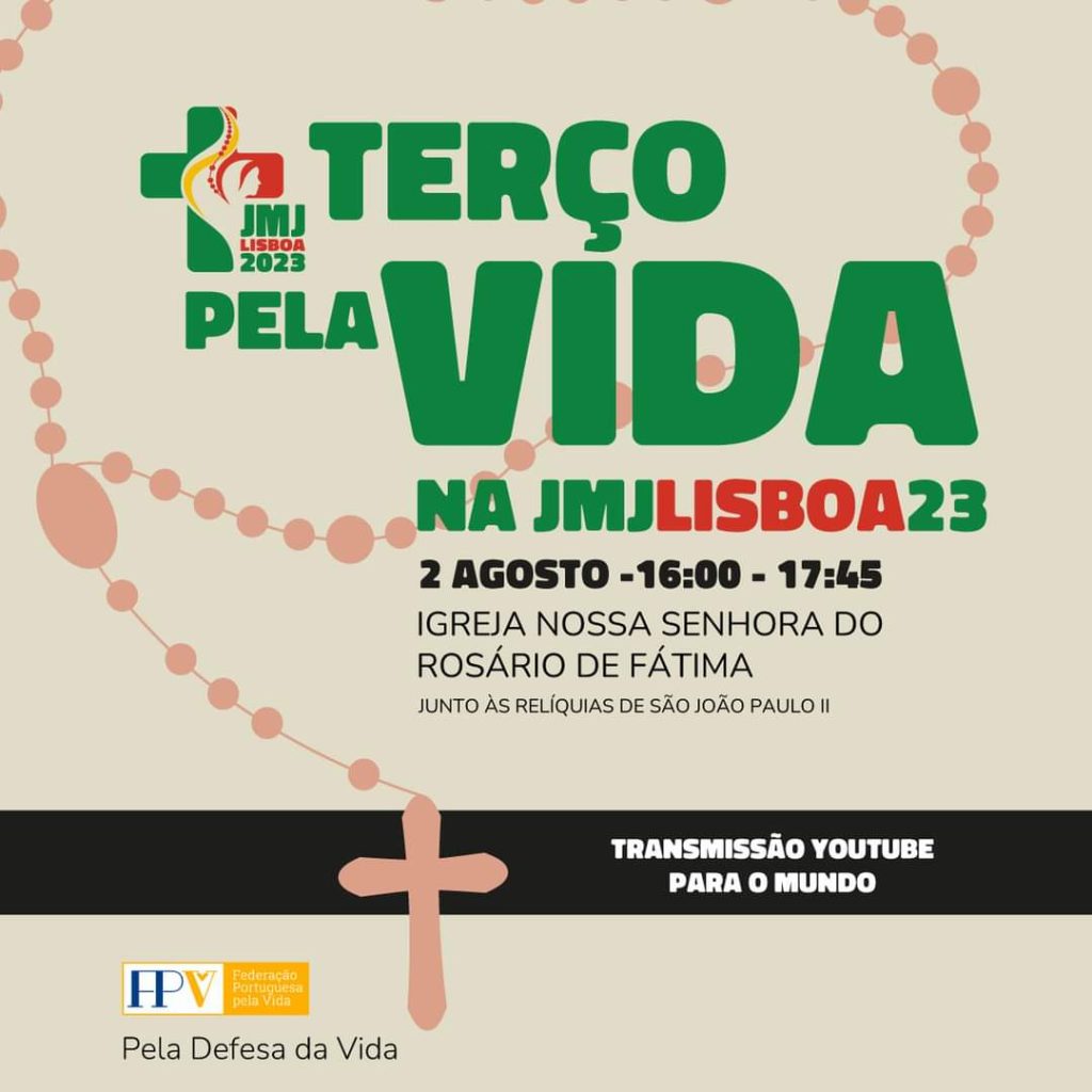 Acontece | JMJ – Terço pela vida