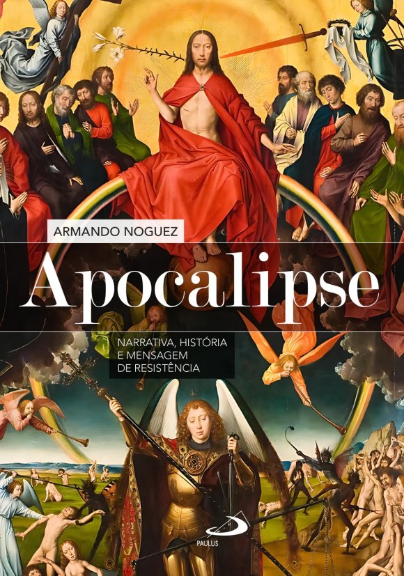 Livros e leituras | 4|6 | Livro: Apocalipse. Narrativa, história e mensagem de resistência
