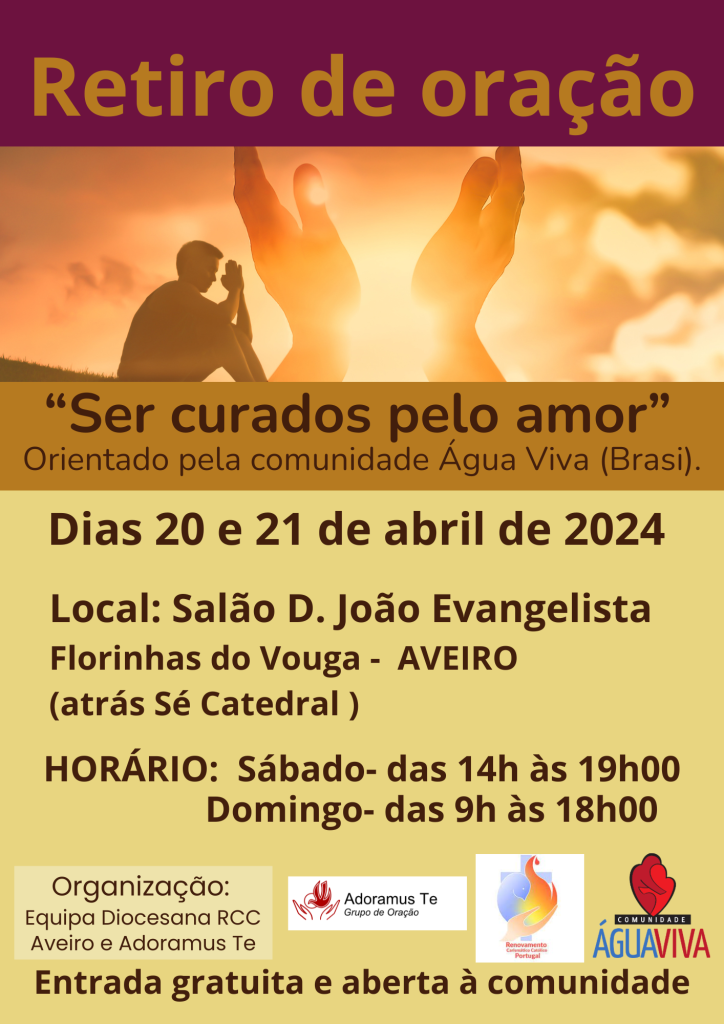 Acontece | Retiro de oração ‘ser curados pelo amor’