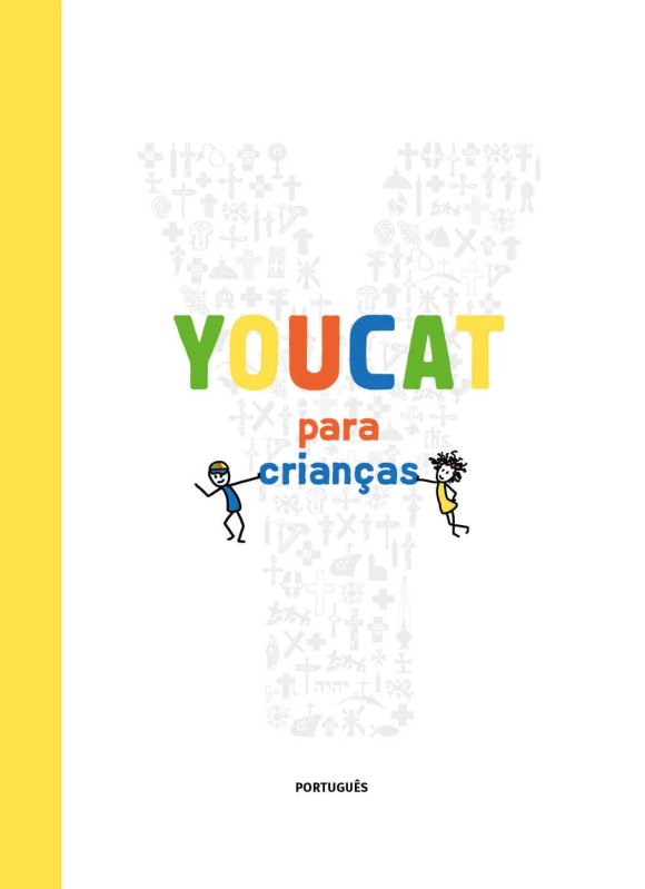 Livros e leituras | 6|3 | Livro: ‘Youcat para crianças’