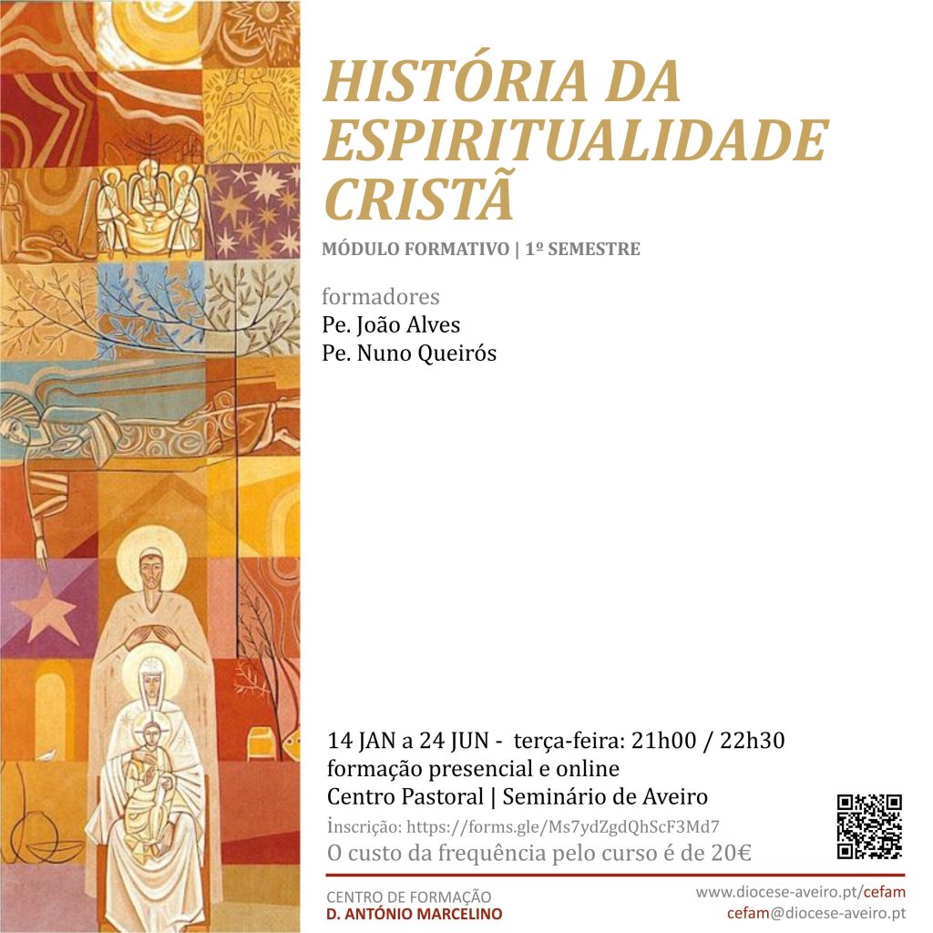 Acontece | [Seminário de Aveiro, 14 Jan. a 24 Jun.] Módulo formativo: ‘História da Espiritualidade Cristã’