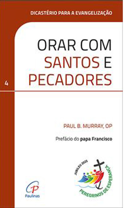Livros e leituras | 10|6 | Livro: ‘Orar com santos e pecadores’