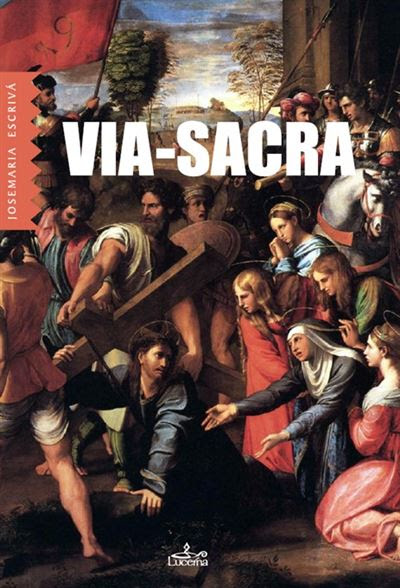 Livros e leituras | 10|5 | Livro: ‘Via-Sacra’