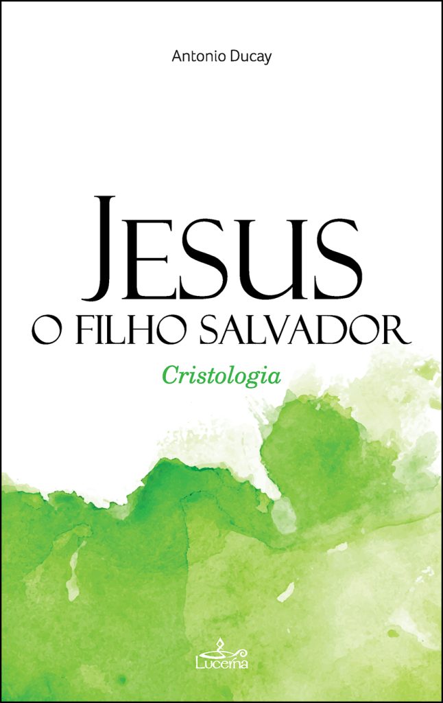 Livros e leituras | 11|2 | Livro: ‘Jesus, o Filho Salvador’