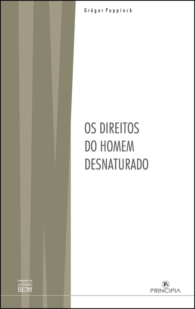 Sabes, leitor… | 22 | Marca de água do livro de Grégor Puppinck, ‘Os Direitos do Homem Desnaturado’