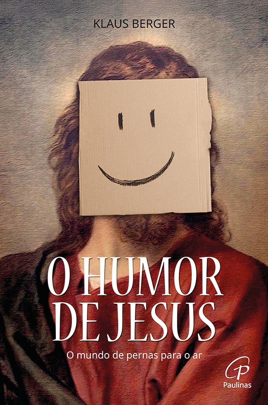 Livros e leituras | 12|3 | Livro: ‘O Humor de Jesus’