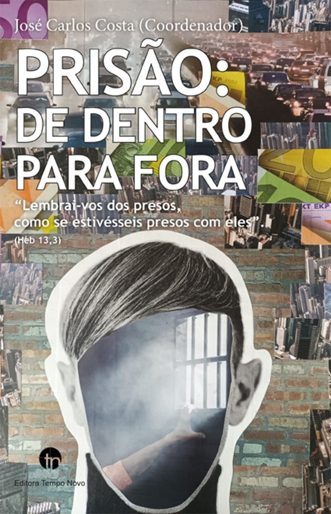 Livros e leituras | 12|2 | Livro: ‘Prisão: de dentro para fora’