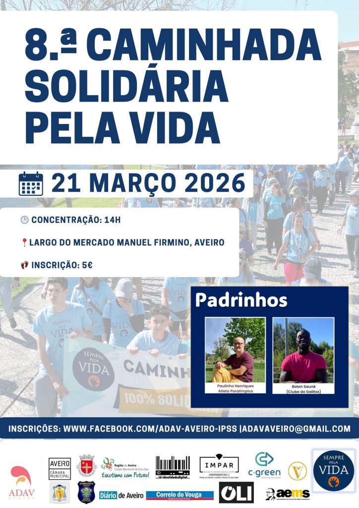Acontece | [Aveiro, 21 de março de 2026] 8.ª Caminhada Solidária pela VIDA 
