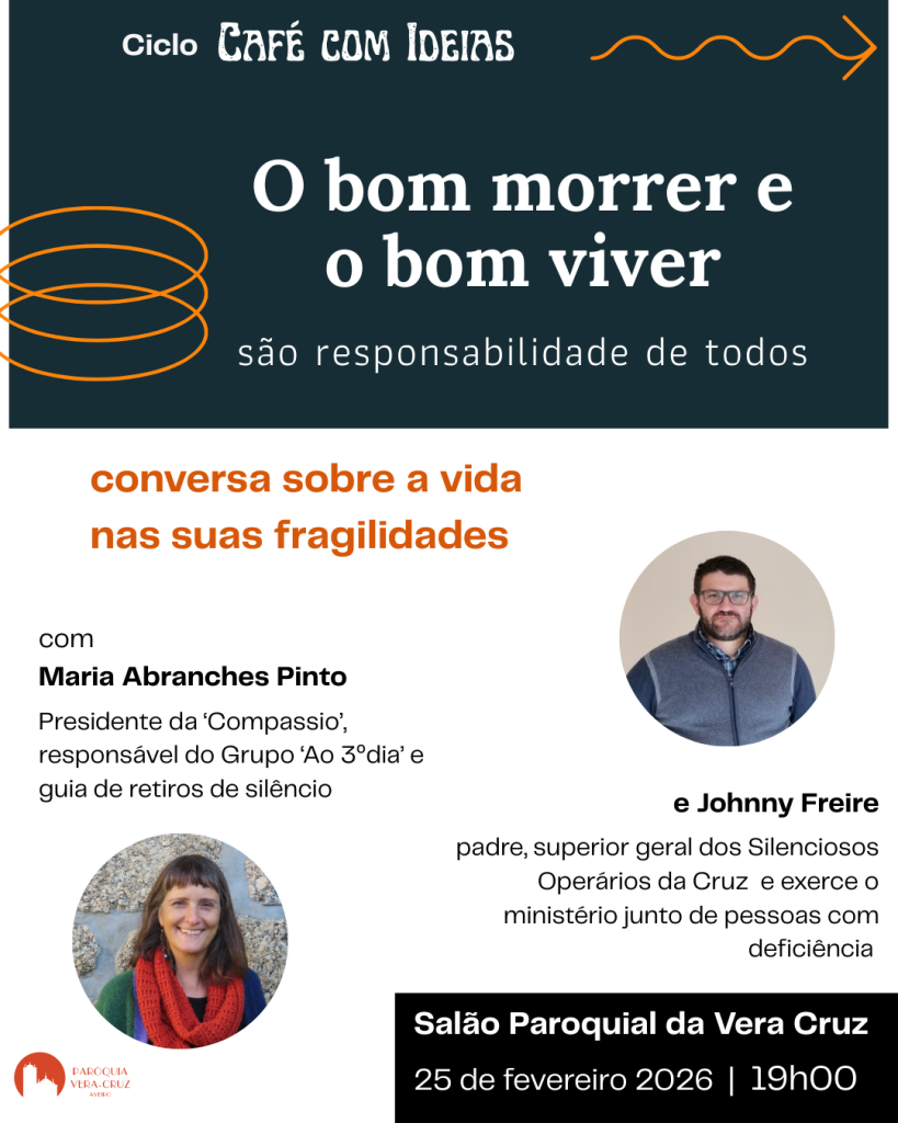 Acontece | [25 de fevereiro,19h – Salão paroquial da Vera Cruz] “Café com Ideias”: Mariana Abranches Pinto e o Padre Johnny Freire