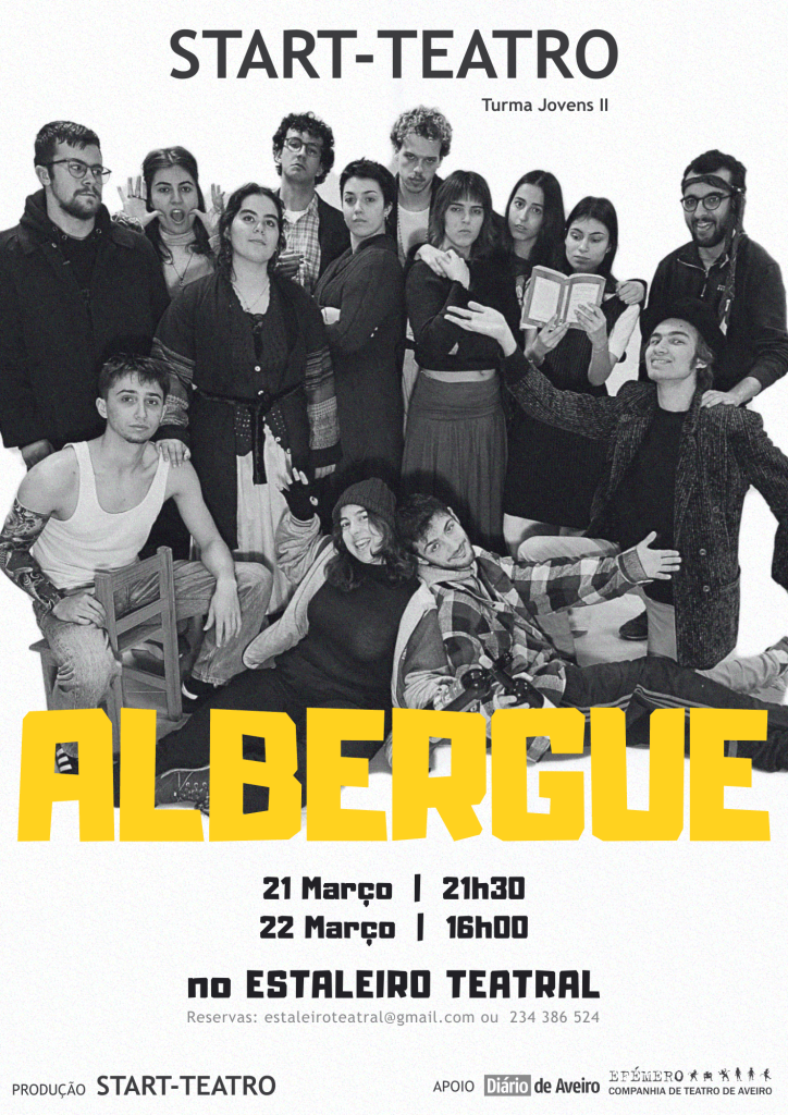 Acontece | [Estaleiro Teatral, 21 e 22 de março] Espetáculo “ALBERGUE”, pelos jovens alunos da START-TEATRO`26 