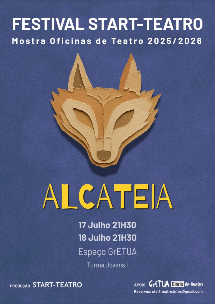 Acontece | ALCATEIA || Sexta, 17 julho, 21h30 | Sábado, 18 julho, 21h30 || Turma Jovens Nível 1 || GrETUA