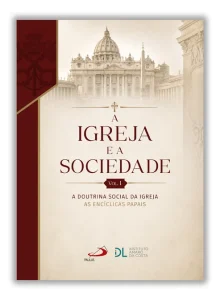 Sinais/Livros e leituras | 55 | Encíclicas sociais dos papas num único volume