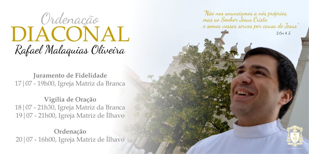 Seminarista Rafael Oliveira vai ser ordenado diácono Seminarista Rafael Oliveira vai ser ordenado diácono